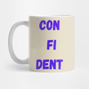 Confident - blue - Inspirational Quotes Mug